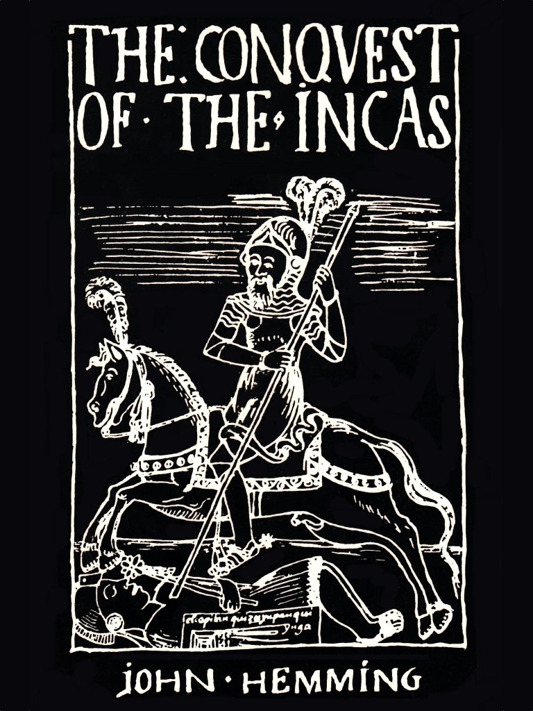 the-conquest-of-the-incas-book-by-jhon-hemming